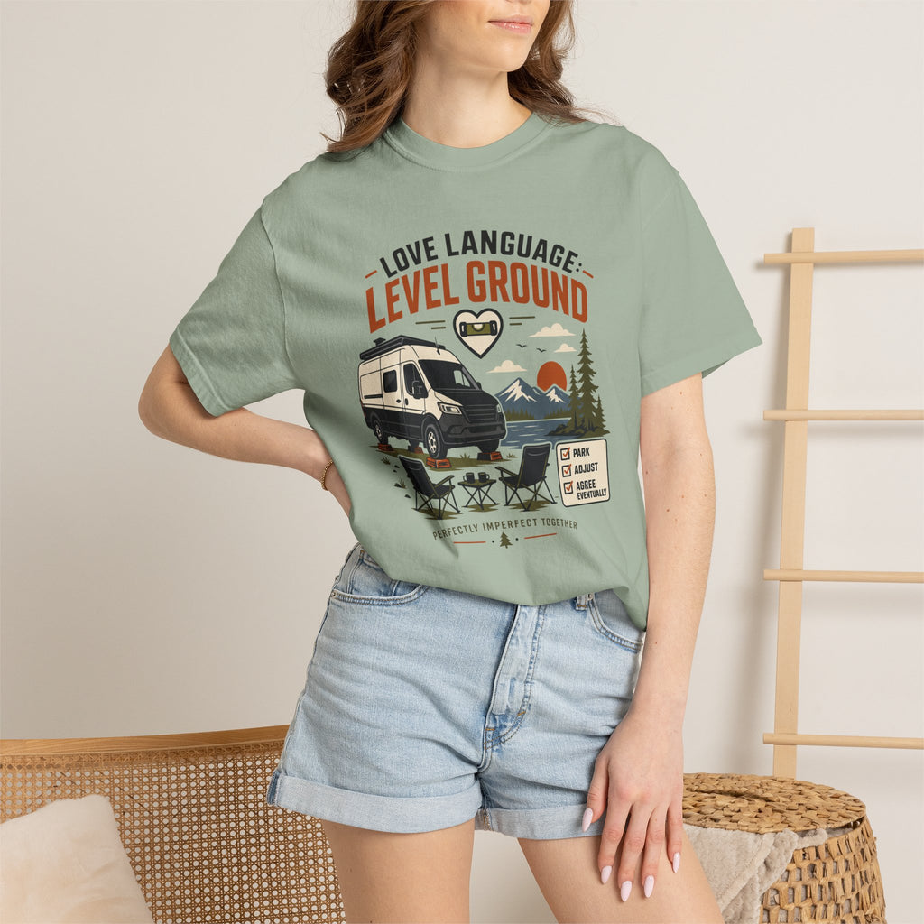 Love Language Level Ground - T-Shirt