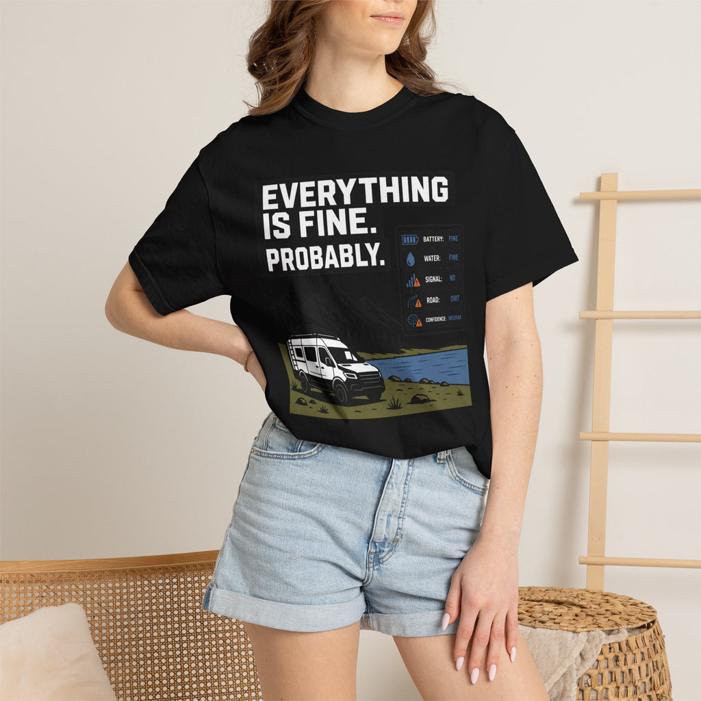 Everything Is Fine Probably - T-Shirt