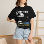 Everything Is Fine Probably - T-Shirt