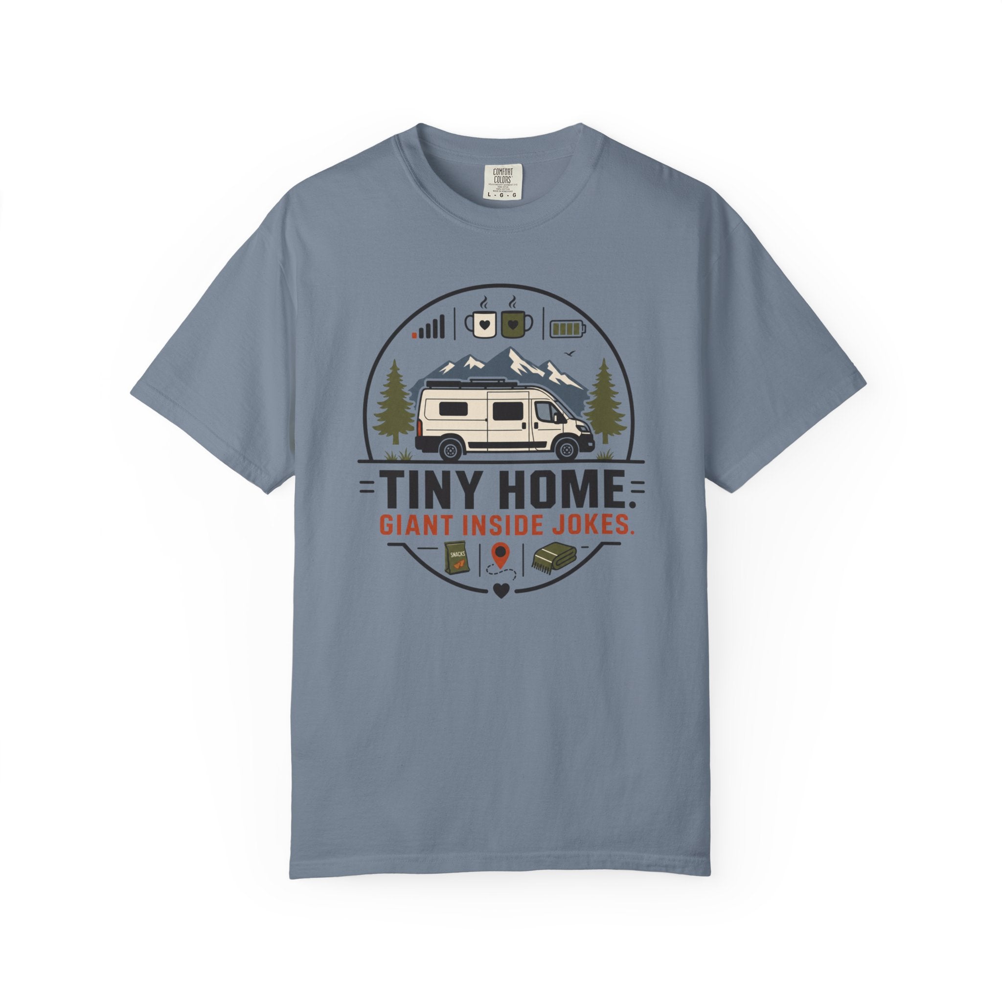 Tiny Home Giant Inside Jokes - T-Shirt