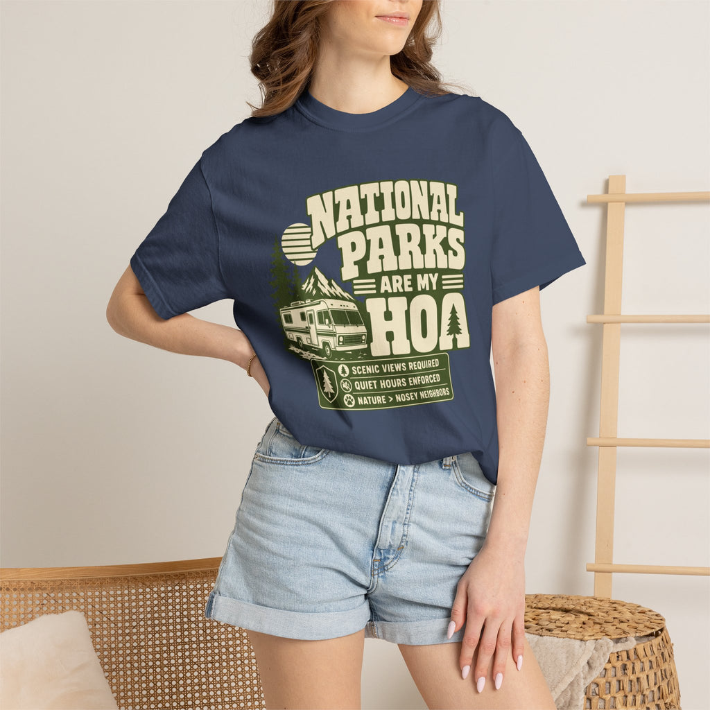 National Parks Are My HOA - T-Shirt