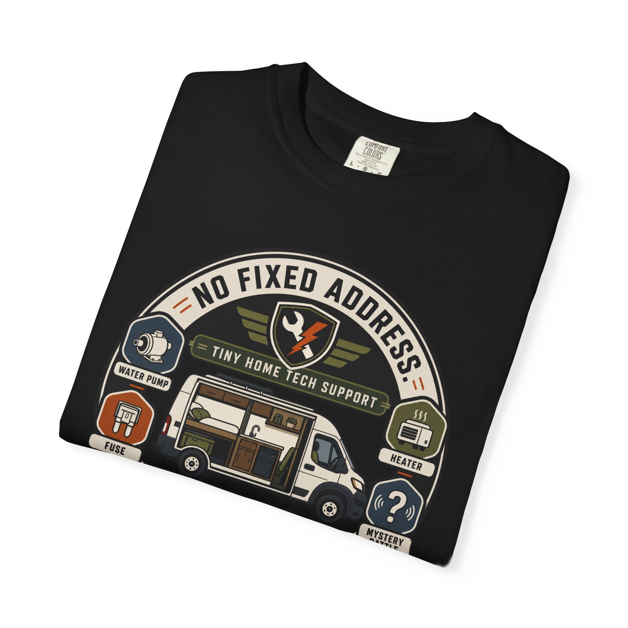 No Fixed Address Many Fixed Problems - T-Shirt