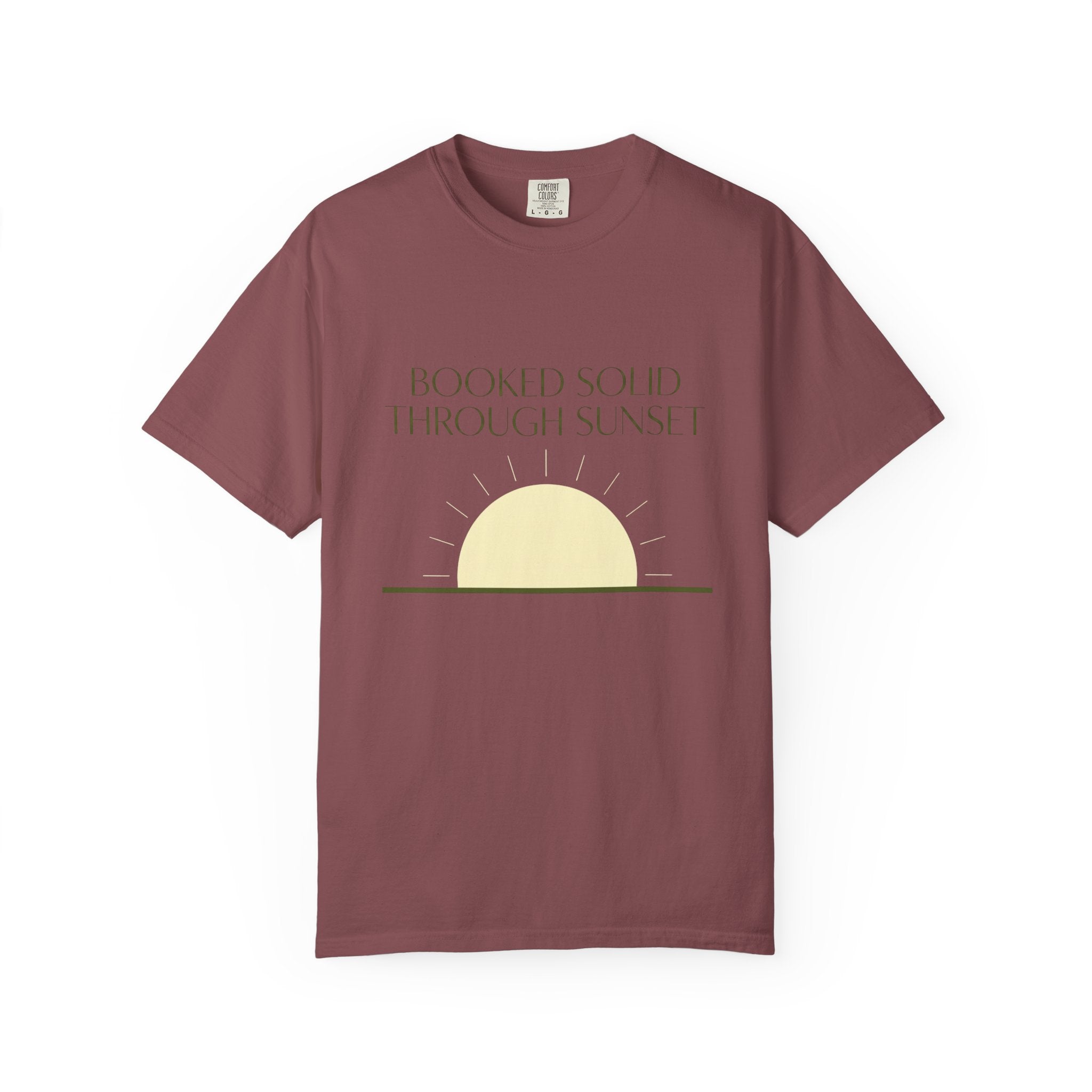 Booked Solid Through Sunset - T-Shirt