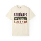 Boundaries Batteries Backup Plans - T-Shirt