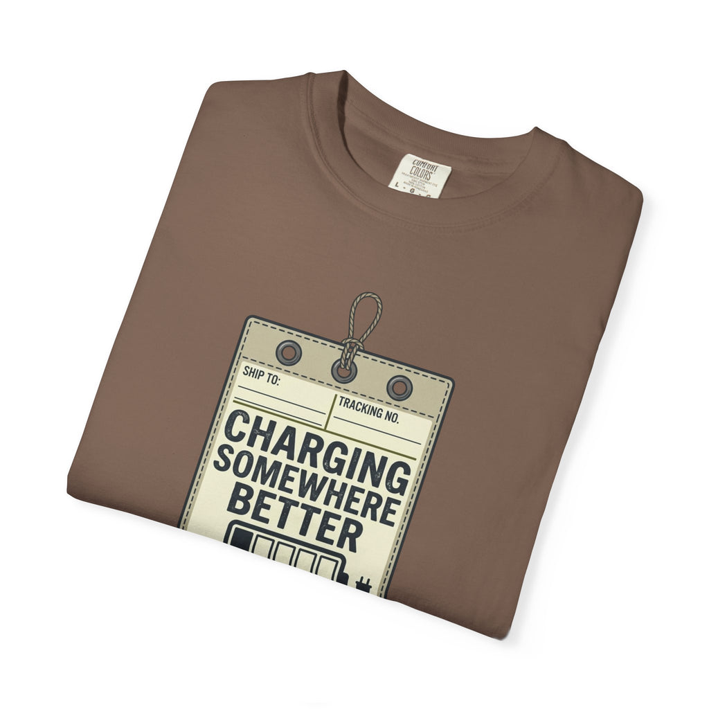 Charging Somewhere Better - T-Shirt