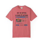 Out Of Office In Range Of Nothing - T-Shirt