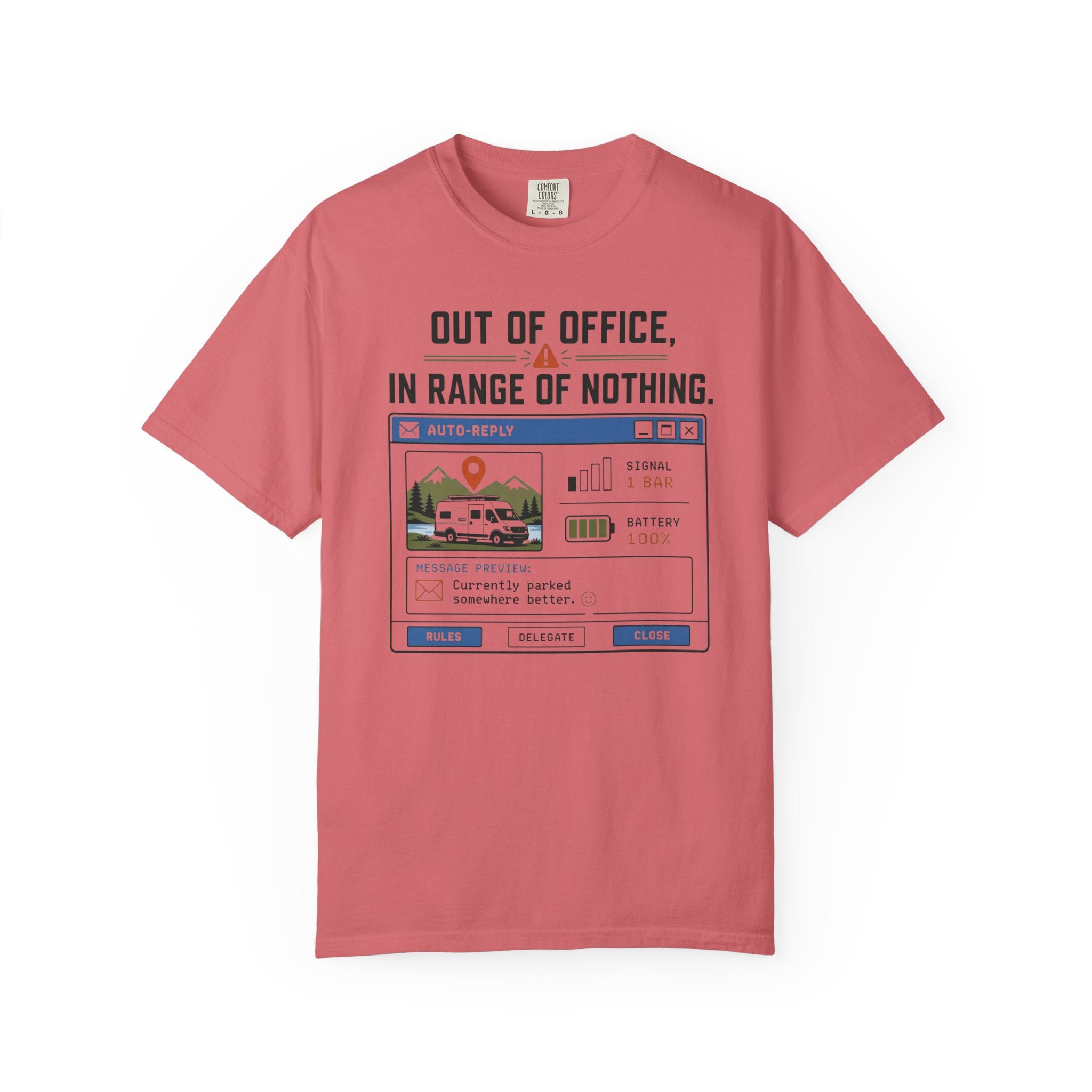 Out Of Office In Range Of Nothing - T-Shirt