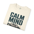 Calm Mind Capable Hands - T-Shirt