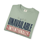 Unavailable Intentionally - T-Shirt