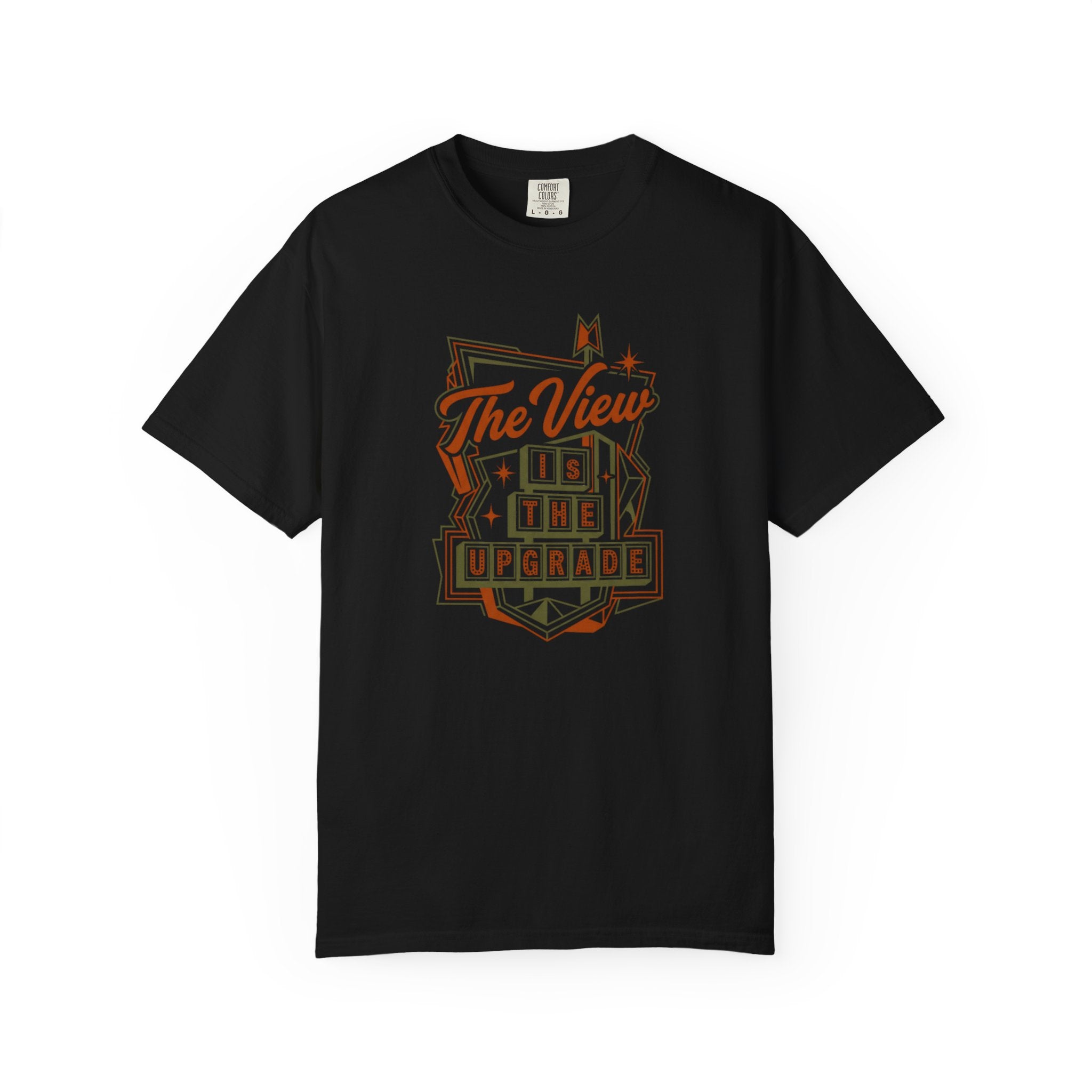 The View Is The Upgrade - T-Shirt