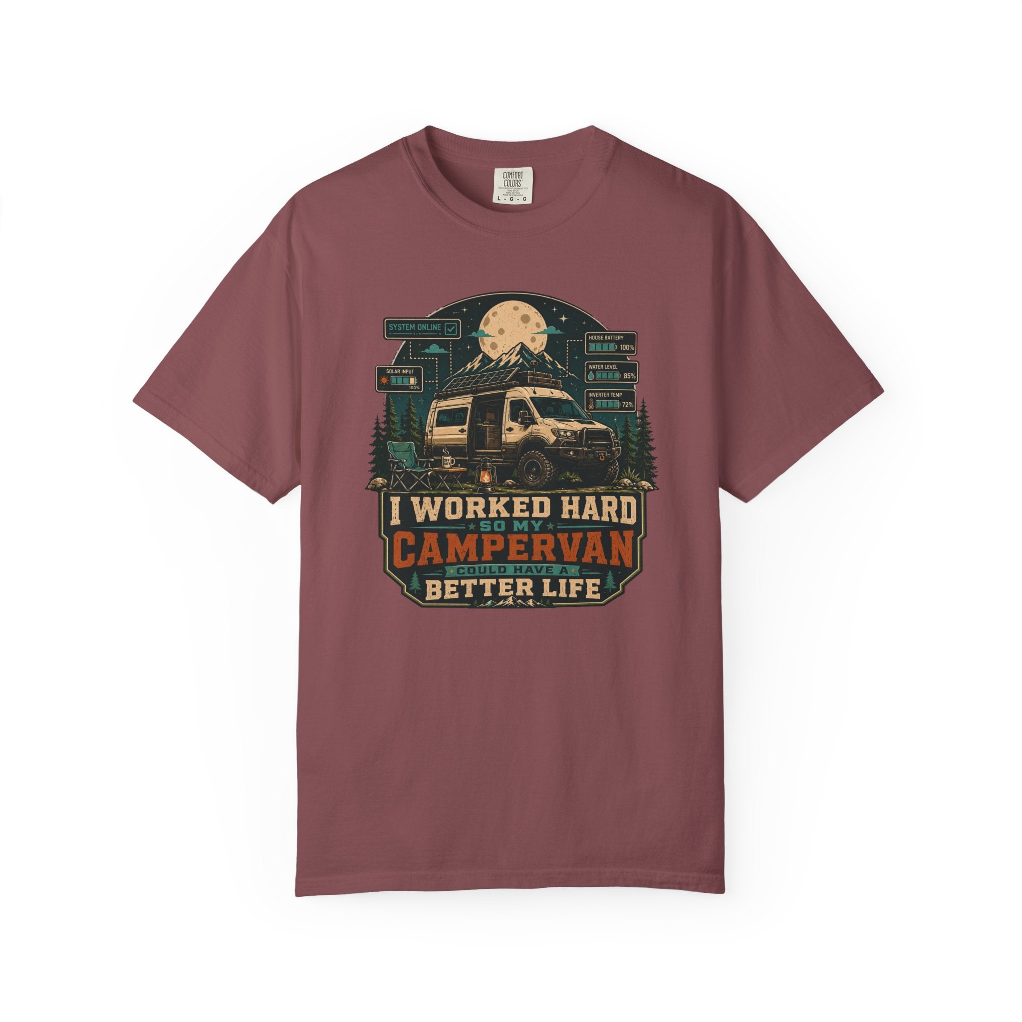 I work hard so my campervan can have a better life - T-Shirt