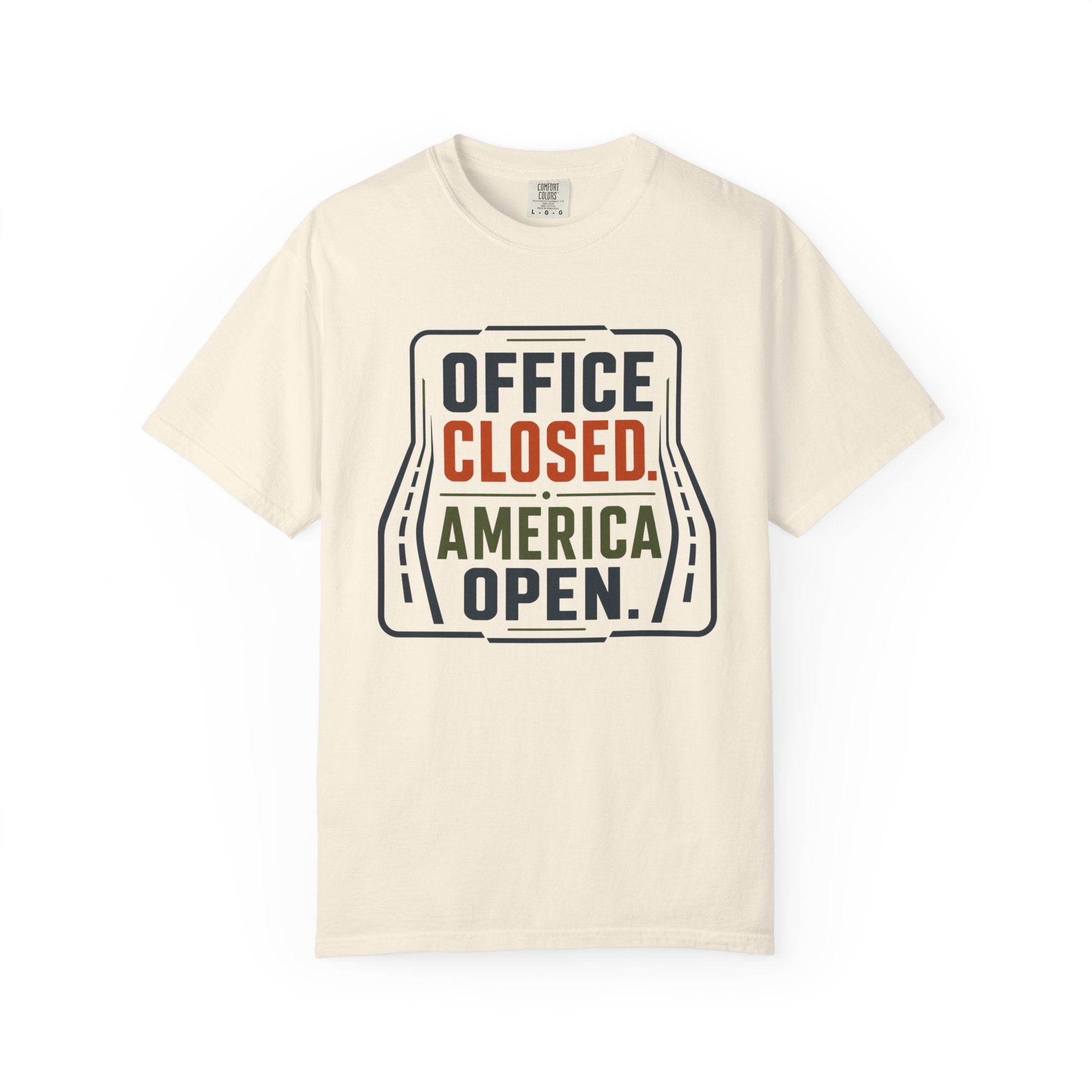 Office Closed America Open - T-Shirt