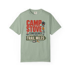 Camp Stove Confidence After Trail Miles - T-Shirt
