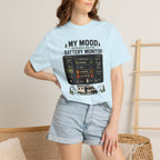 My Mood Depends On The Battery Monitor - T-Shirt