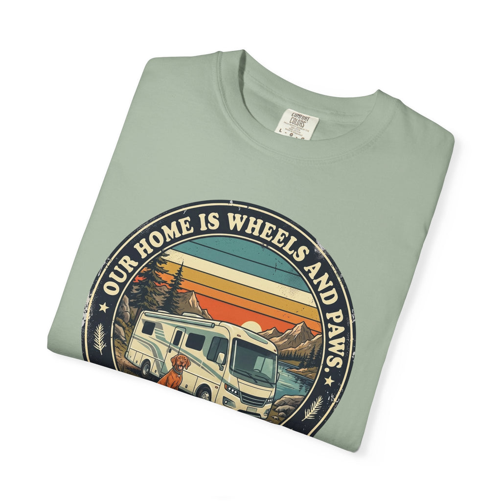 Our Home Is Wheels And Paws - T-Shirt