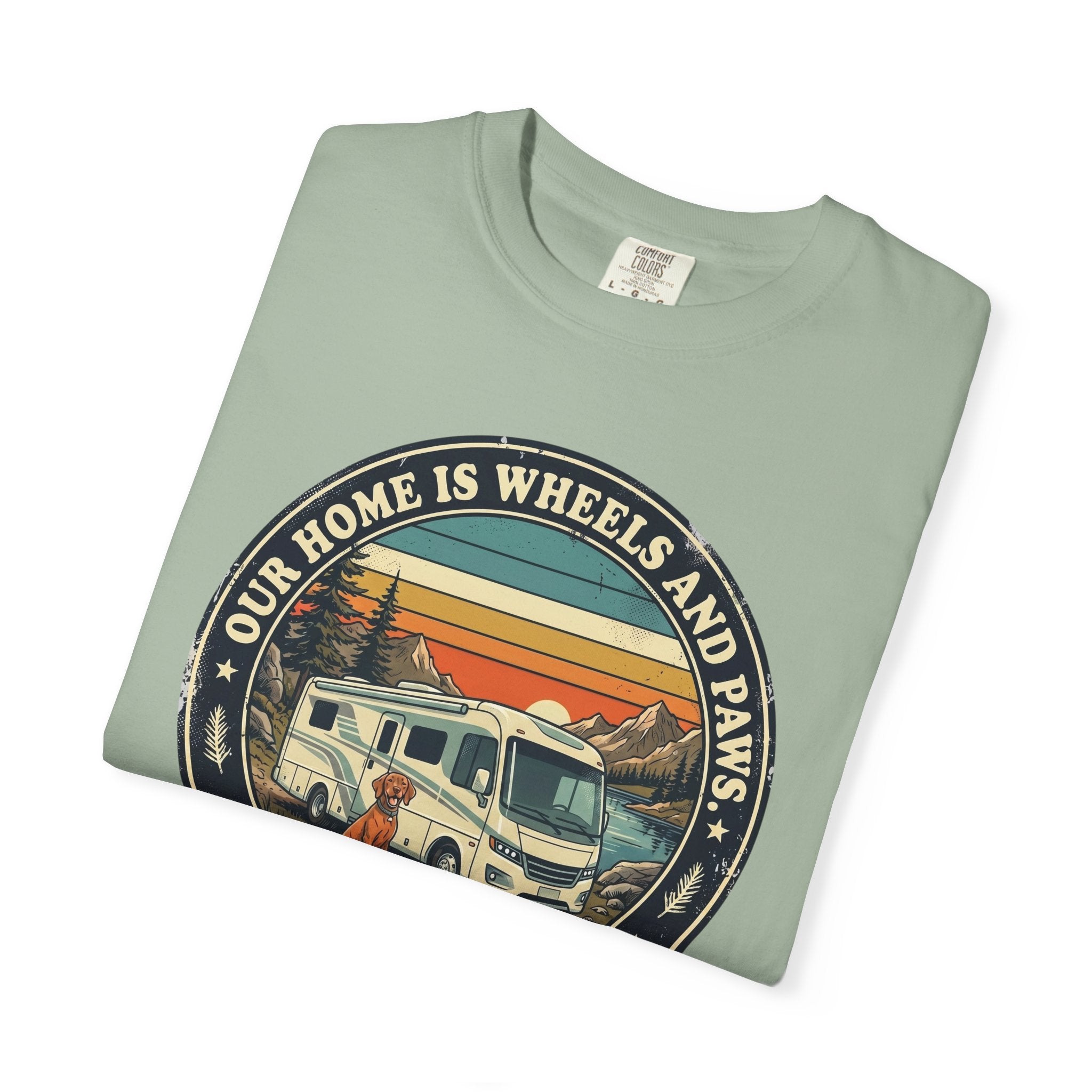 Our Home Is Wheels And Paws - T-Shirt