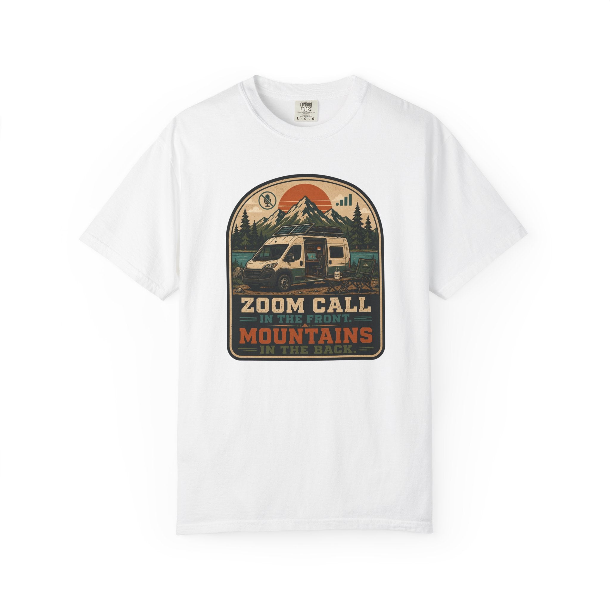 Zoom Call In The Front Mountains In The Back - T-Shirt
