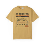 Do Not Disturb Destination Updating - T-Shirt