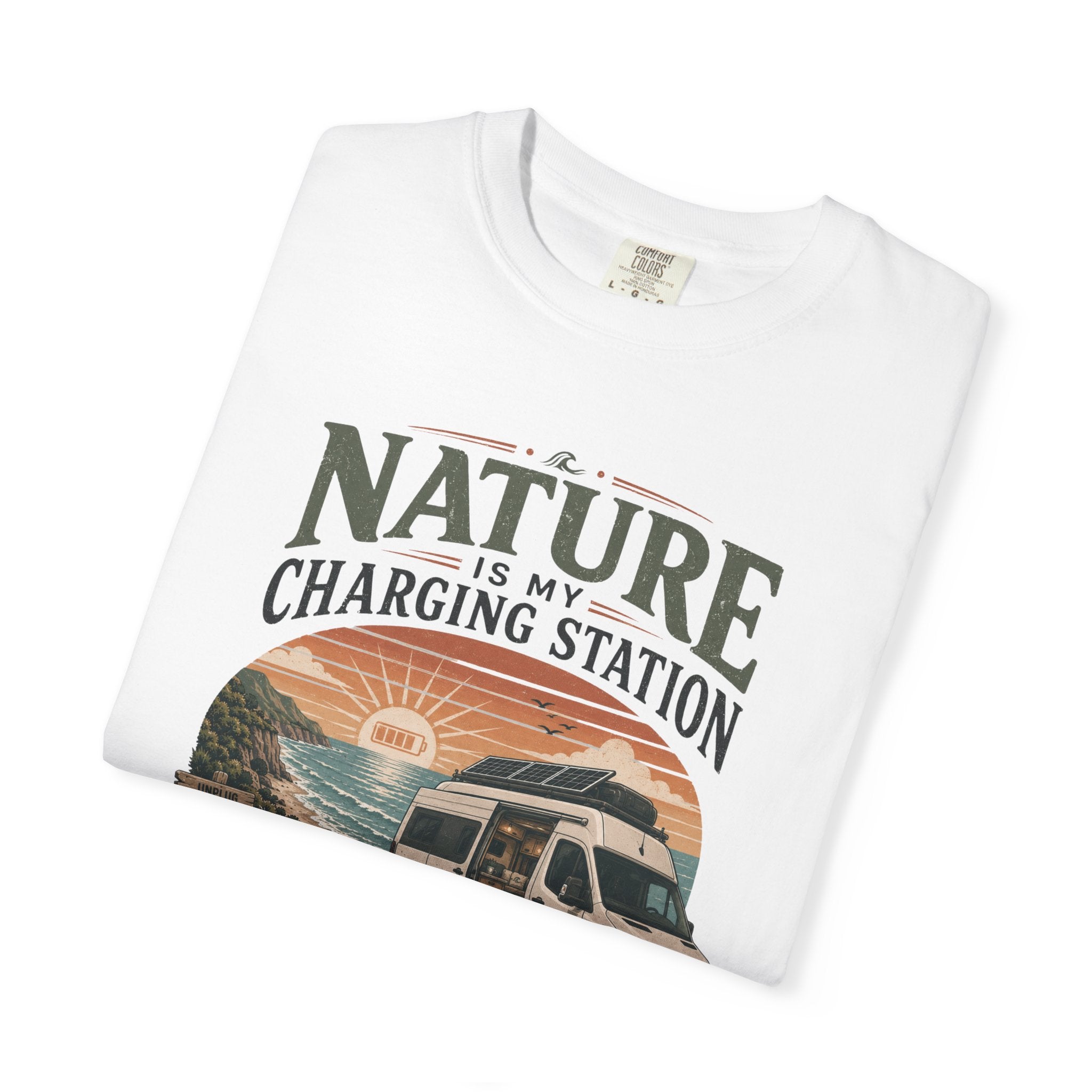 Nature Is My Charging Station - T-Shirt