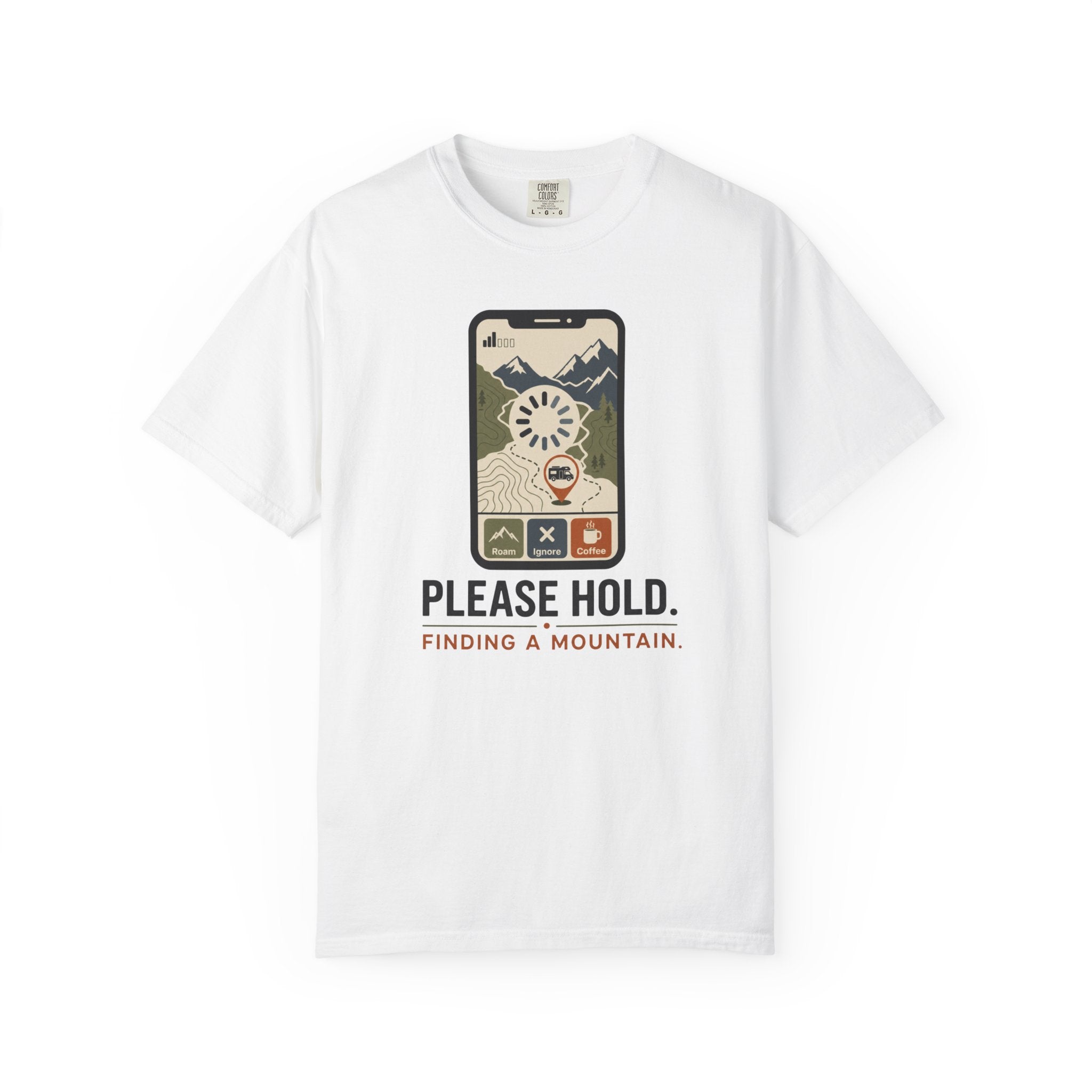 Please Hold Finding A Mountain - T-Shirt