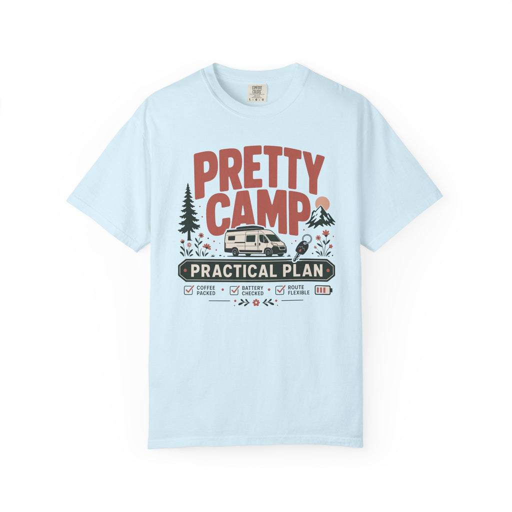 Pretty Camp Practical Plan - T-Shirt