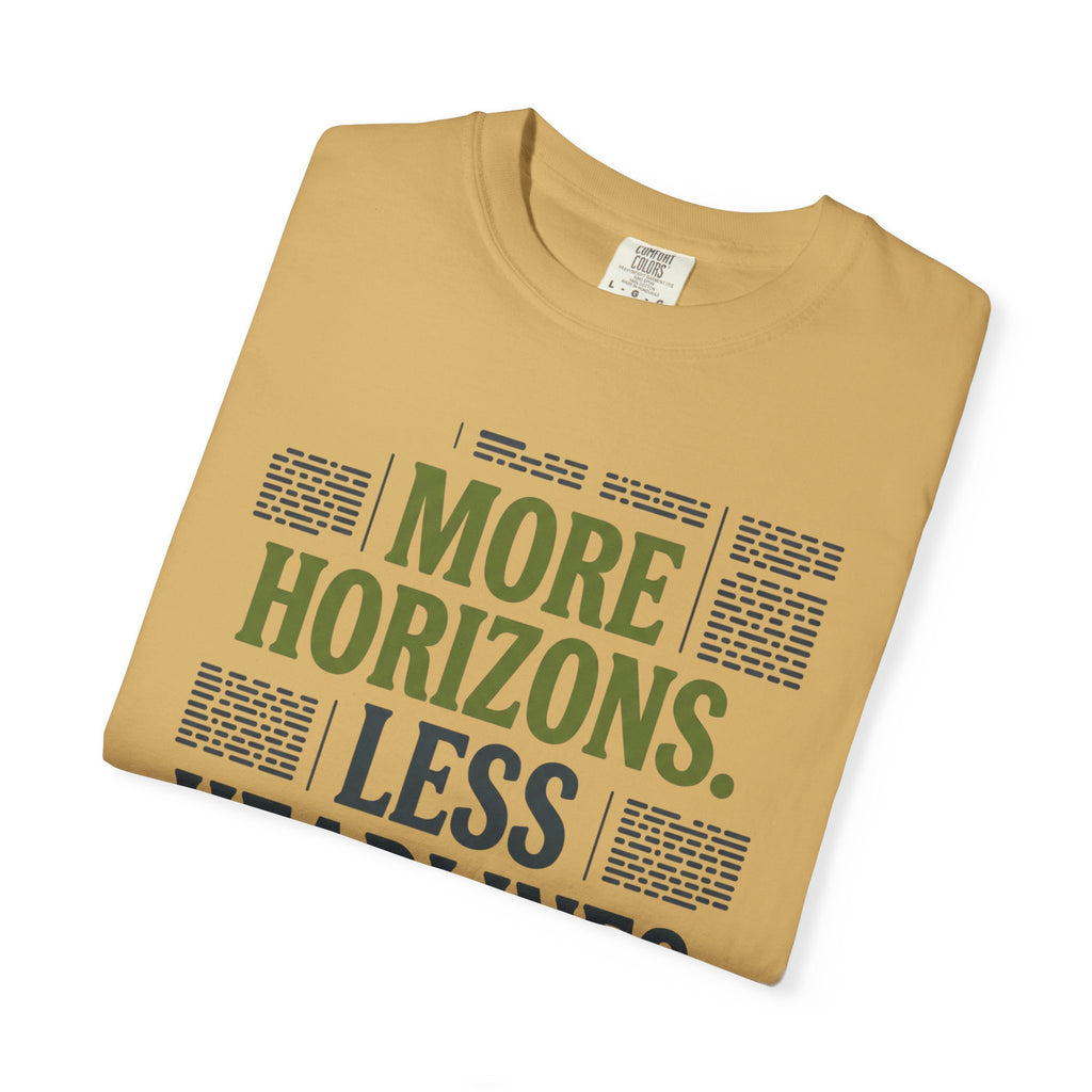 More Horizons Less Headlines - T-Shirt
