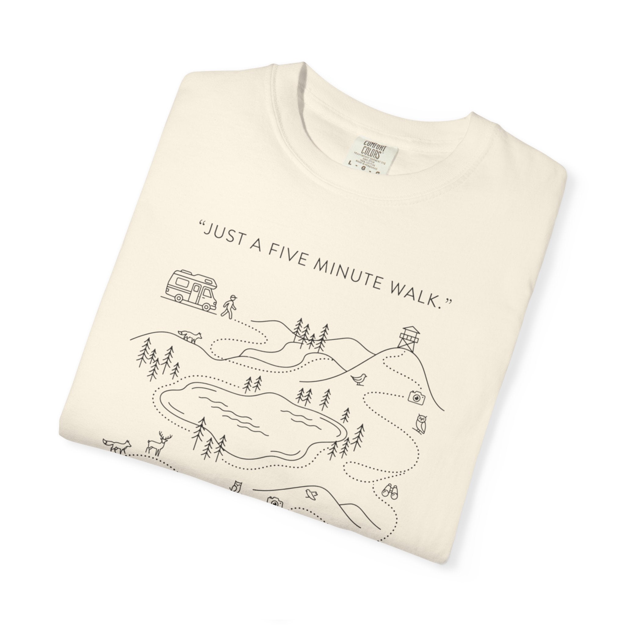 Just Five Minute Walk Approximately - T-Shirt