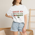 Error 404 Office Not Found - T-Shirt