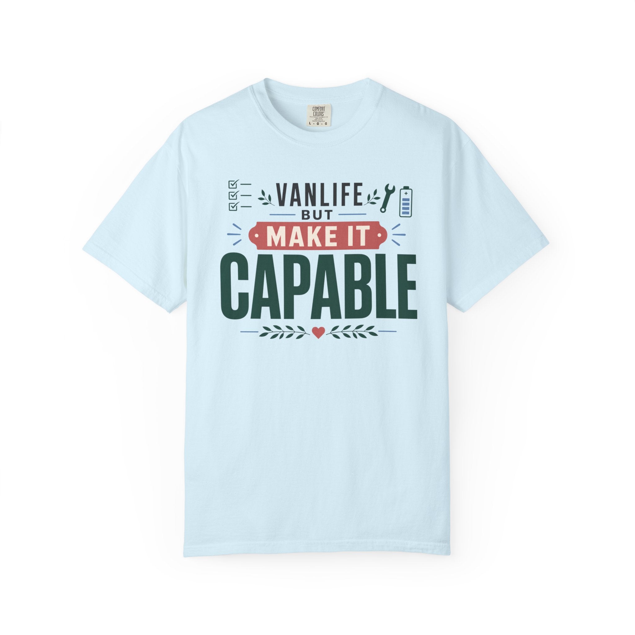 Vanlife But Make It Capable - T-Shirt