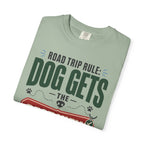 Road Trip Rule Dog Gets The Best View - T-Shirt