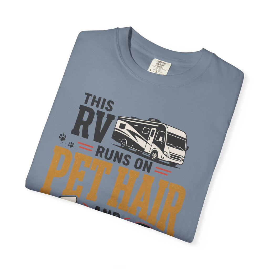 This Rv Runs On Pet Hair And Patience - T-Shirt