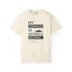 My Commute Is Nationally Scenic - T-Shirt
