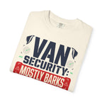 Van Security Mostly Barks - T-Shirt
