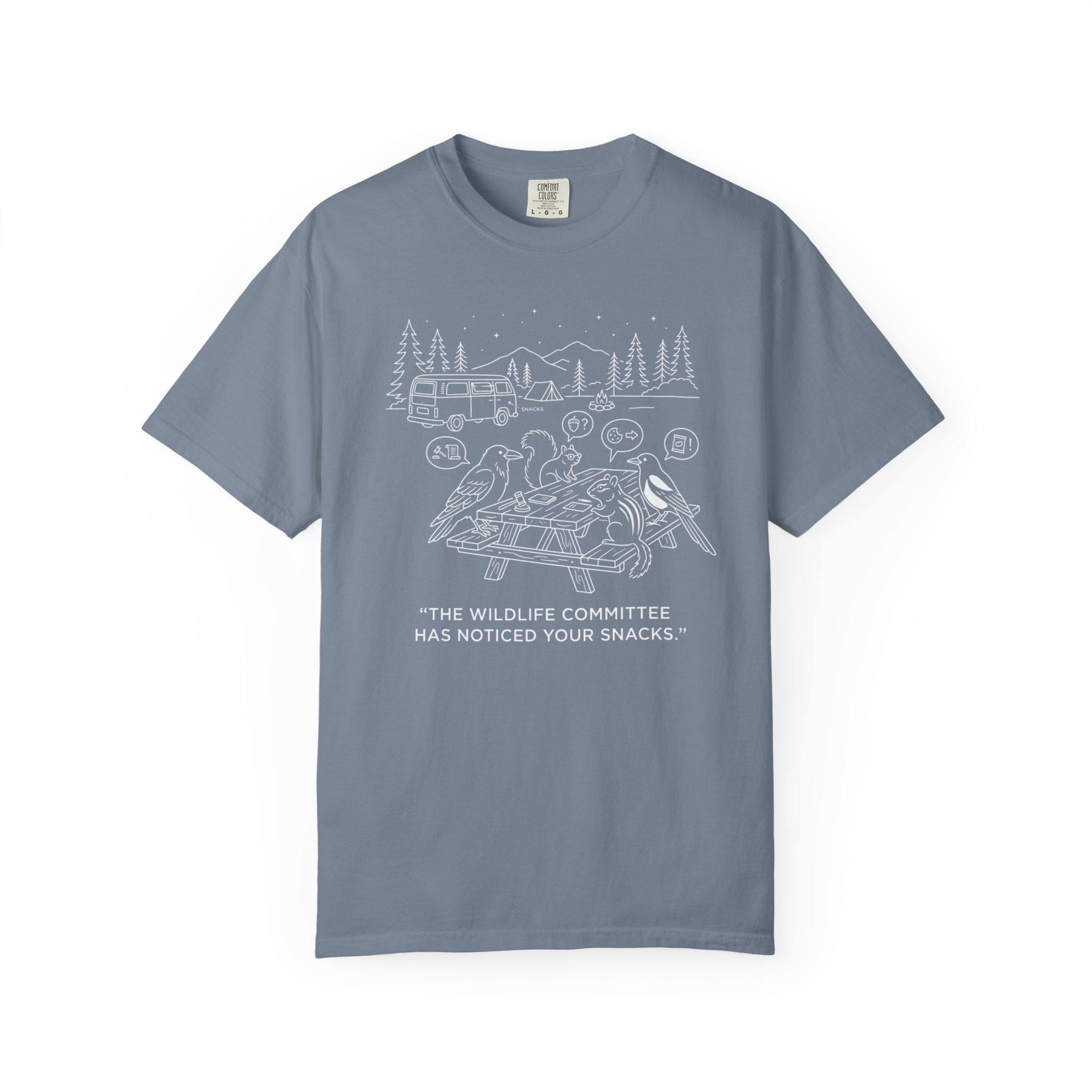 The Wildlife Committee Has Noticed Your Snacks - T-Shirt