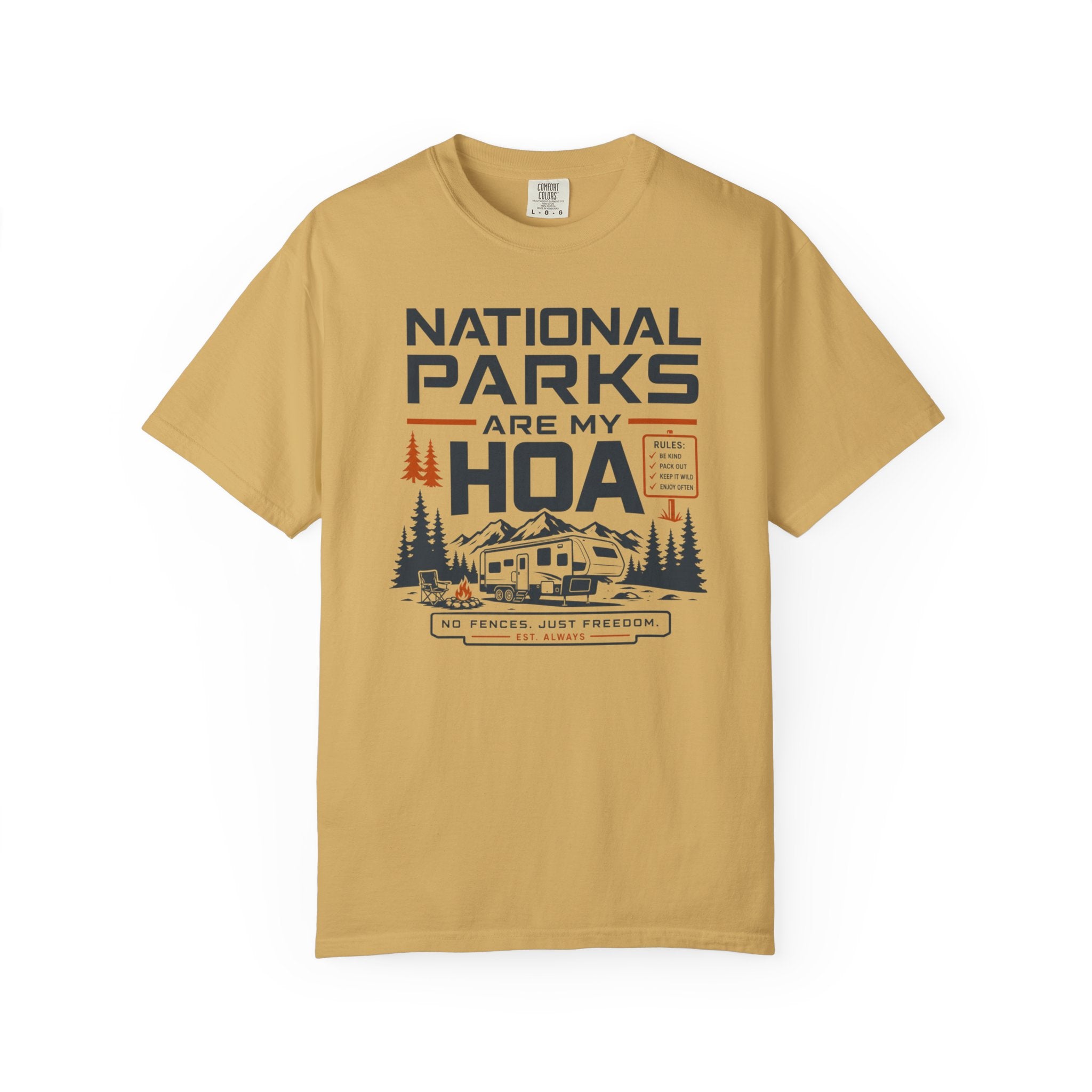National Parks Are My HOA - T-Shirt