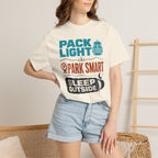 Pack Light Park Smart Sleep Outside - T-Shirt