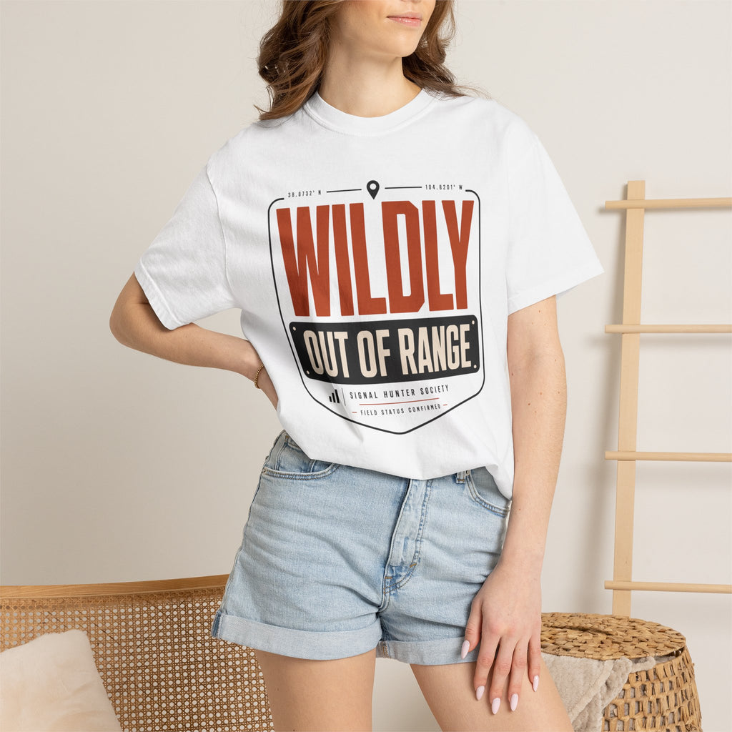 Wildly Out Of Range - T-Shirt