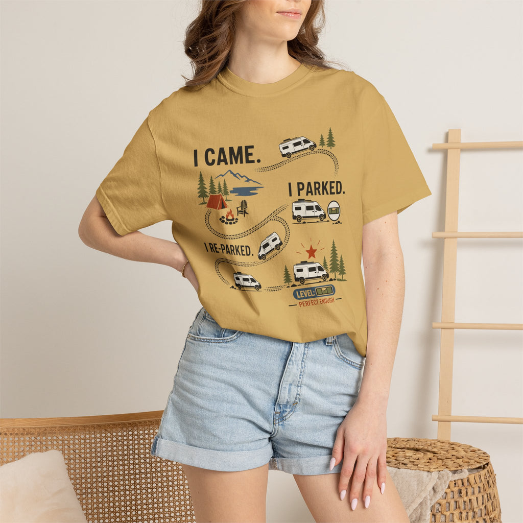 I Came I Parked I Re Parked - T-Shirt