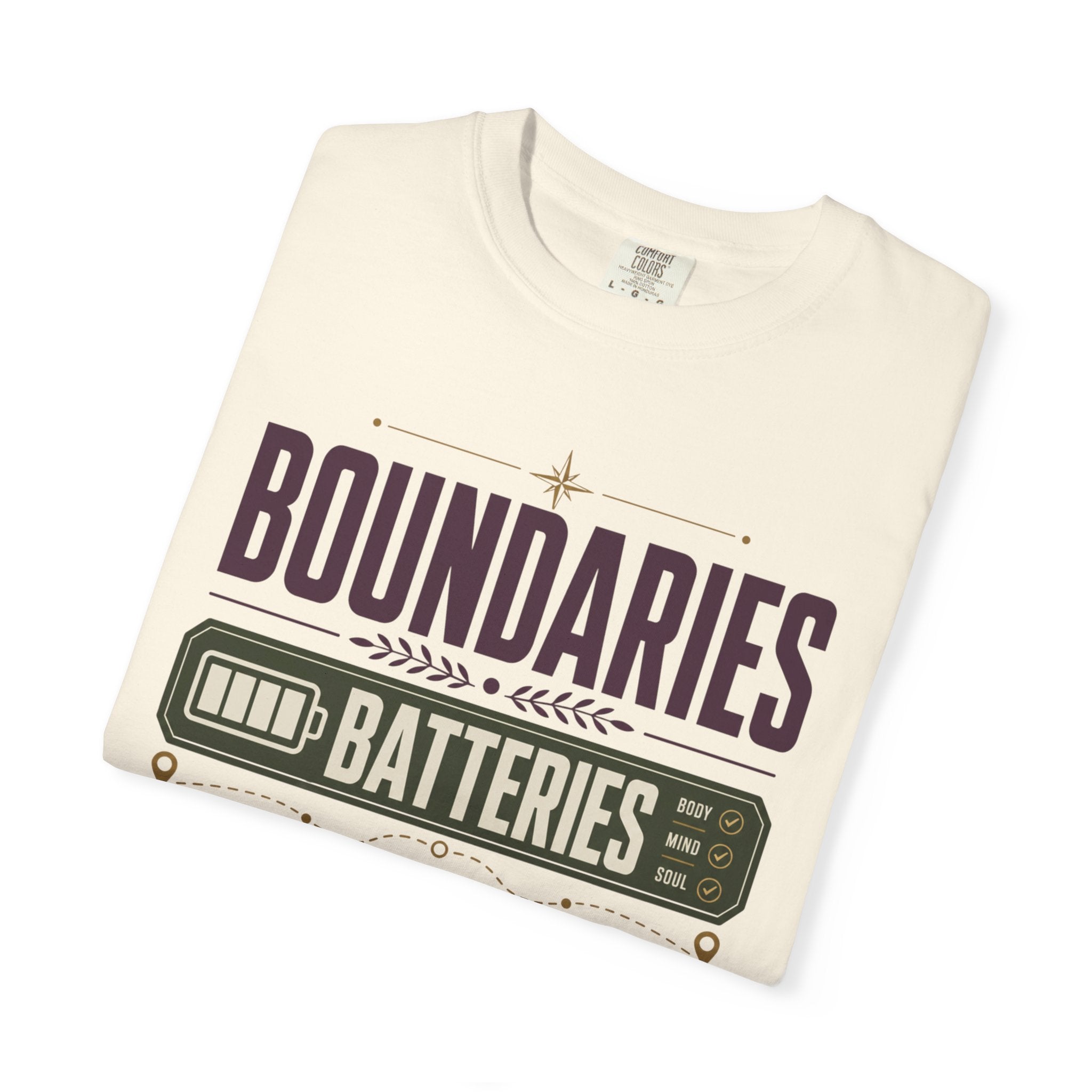 Boundaries Batteries Backup Plans - T-Shirt
