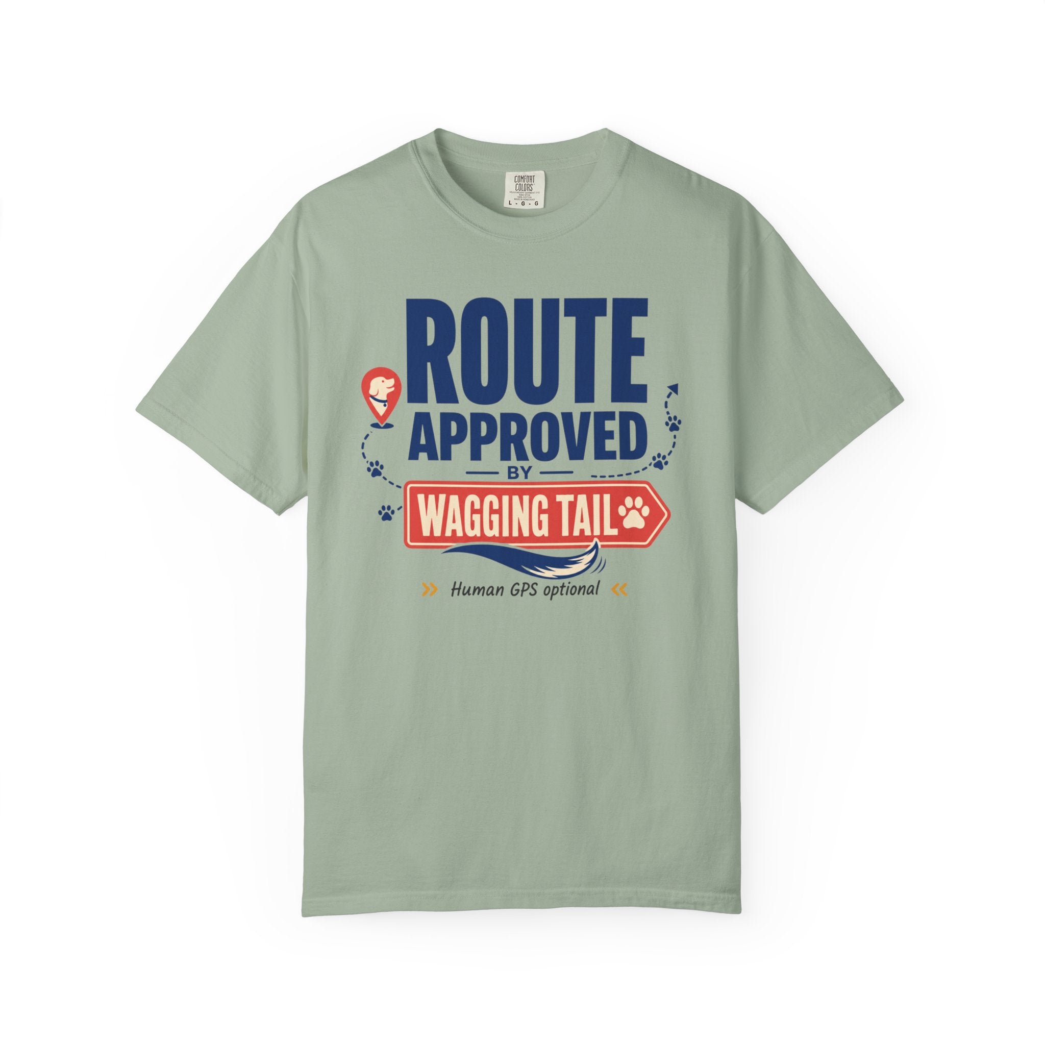 Route Approved By Wagging Tail - T-Shirt