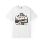 Two Mugs One View - T-Shirt
