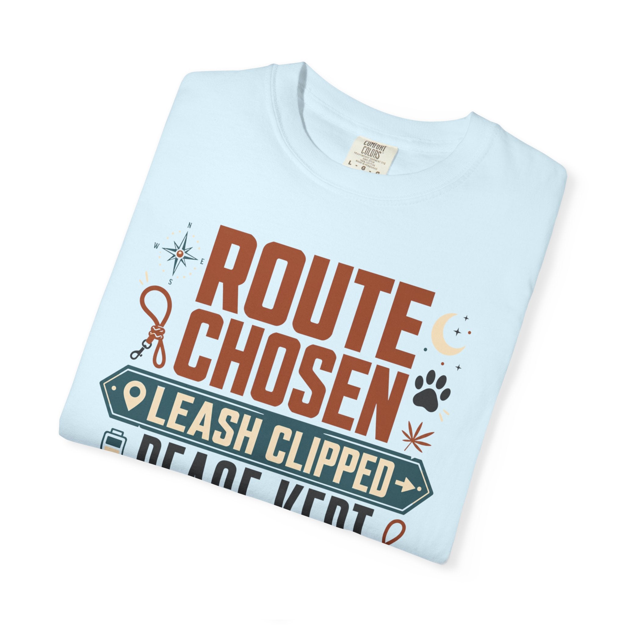 Route Chosen Leash Clipped Peace Kept - T-Shirt