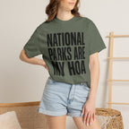 National Parks Are My HOA - T-Shirt