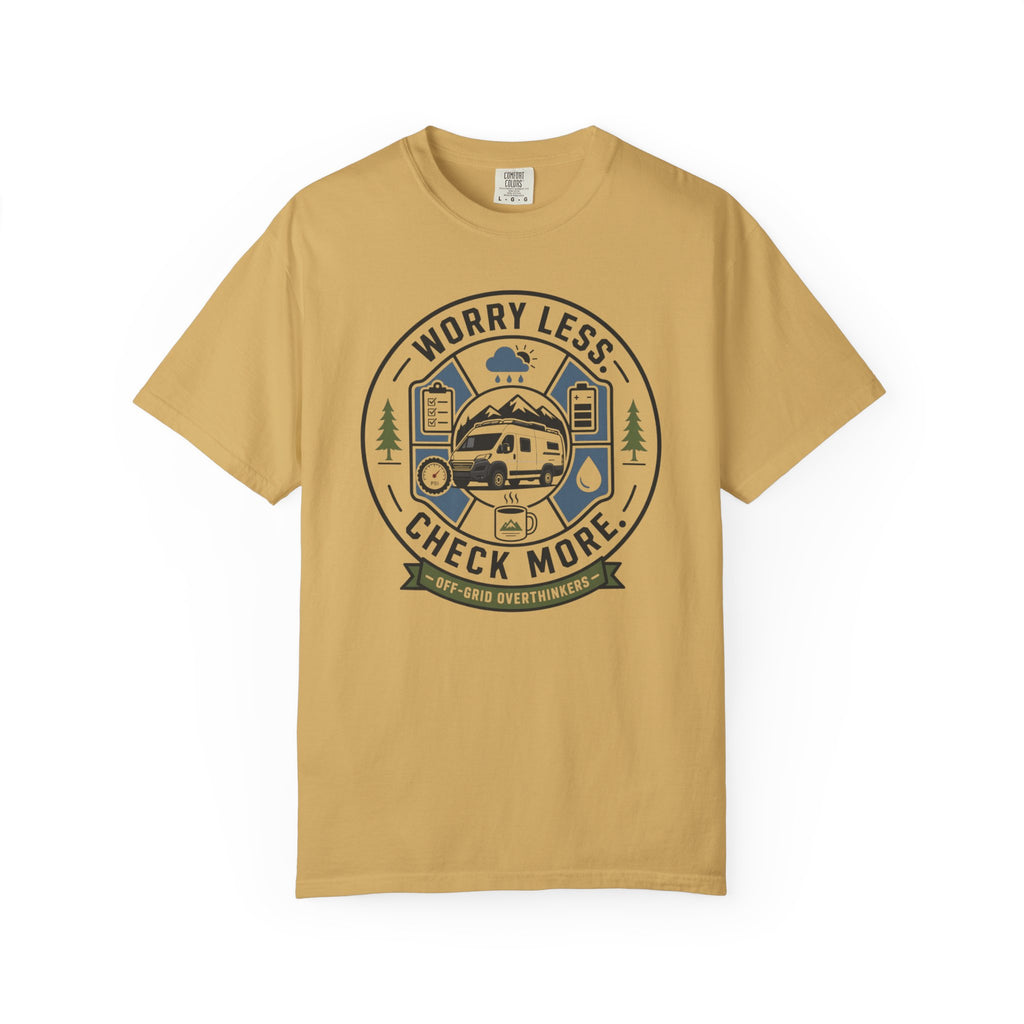 Worry Less Check More - T-Shirt