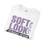 Soft Look Strong Setup - T-Shirt