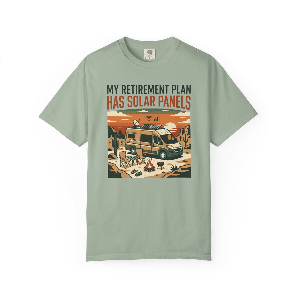 My Retirement Plan Has Solar Panels - T-Shirt