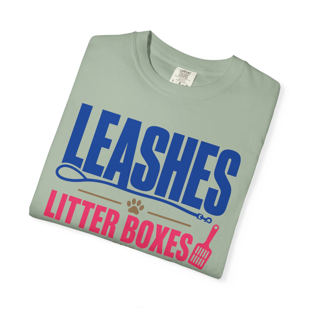 Leashes Litter Boxes And Low Signal - T-Shirt