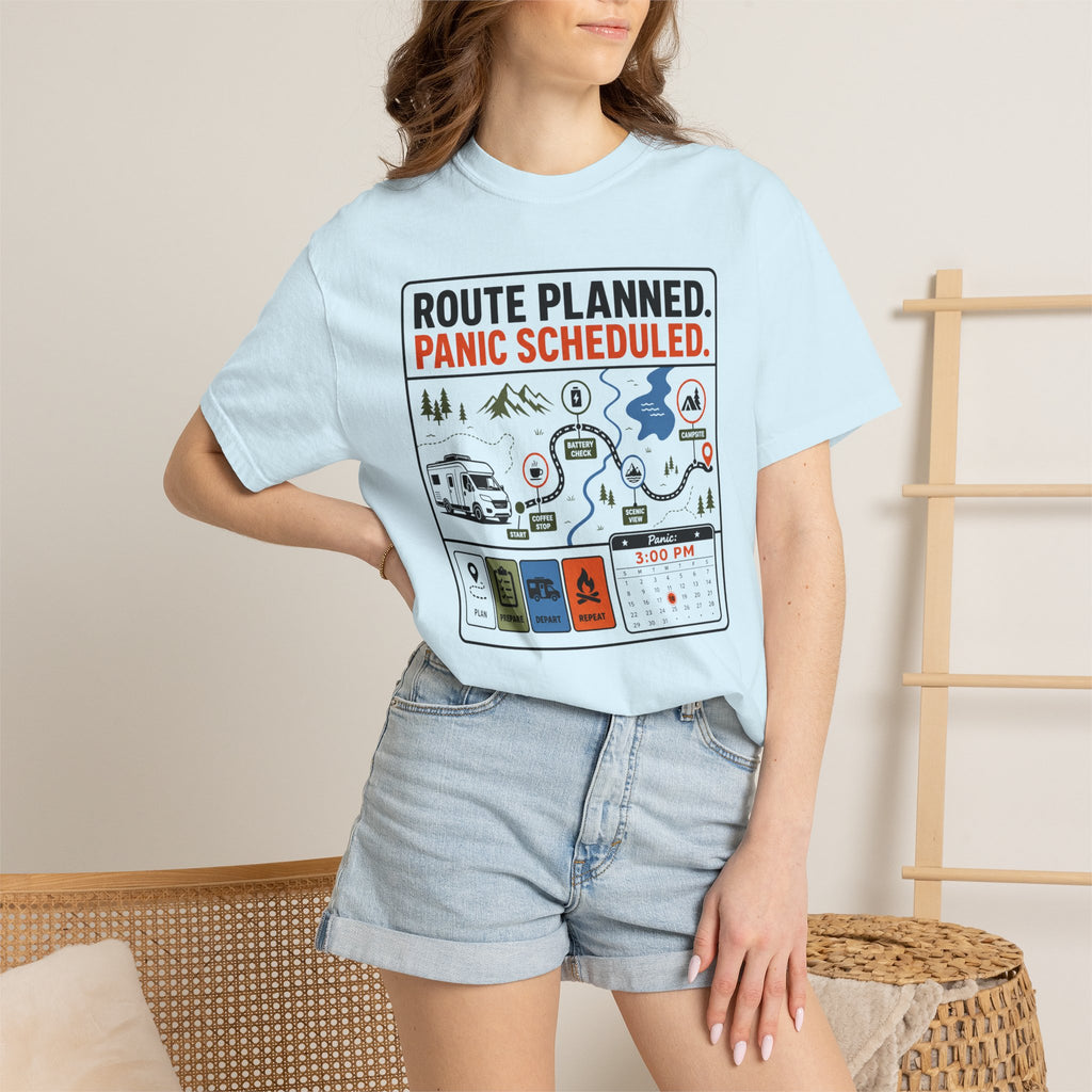 Route Planned Panic Scheduled - T-Shirt