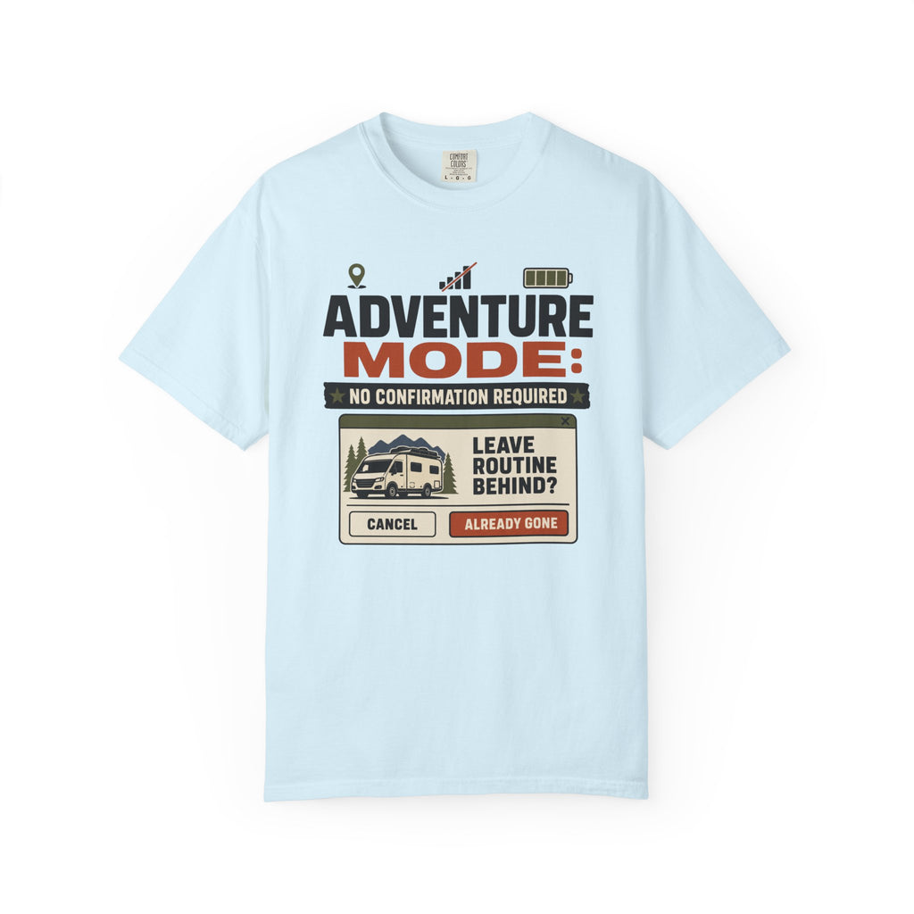 Adventure Mode No Confirmation Required - T-Shirt