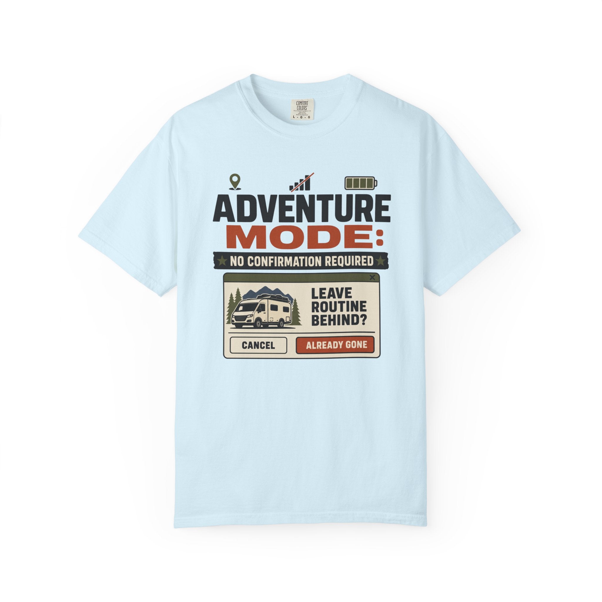 Adventure Mode No Confirmation Required - T-Shirt